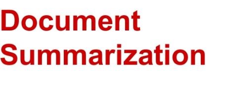 A Brief Note on Document
Summarization